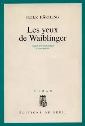 Les yeux de Waiblinger