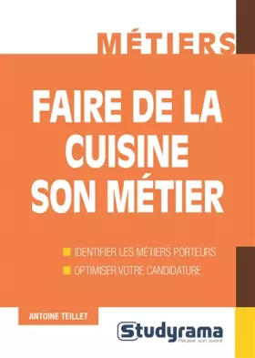 Faire de la cuisine son métier