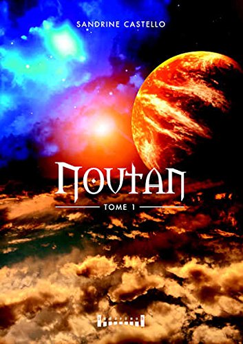 Noutan: Tome 1