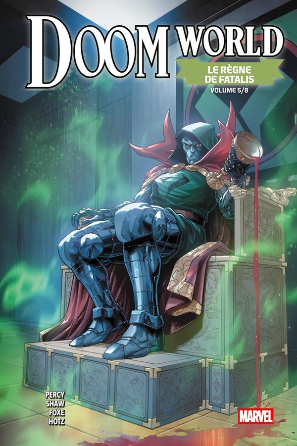 Doom World n.5: Le règne de Fatalis