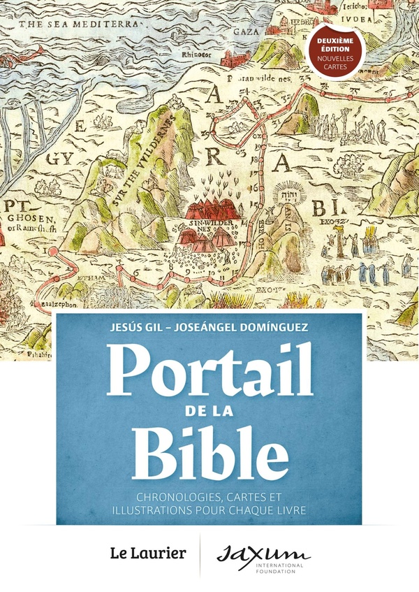 Portail de la Bible: chronologies, cartes et illustrations pour chaque livre