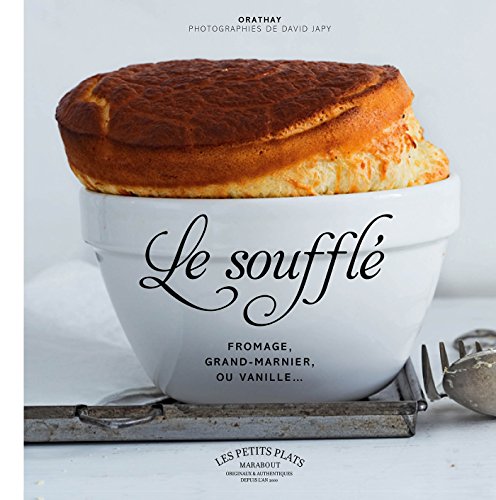 Les soufflés - Orathay