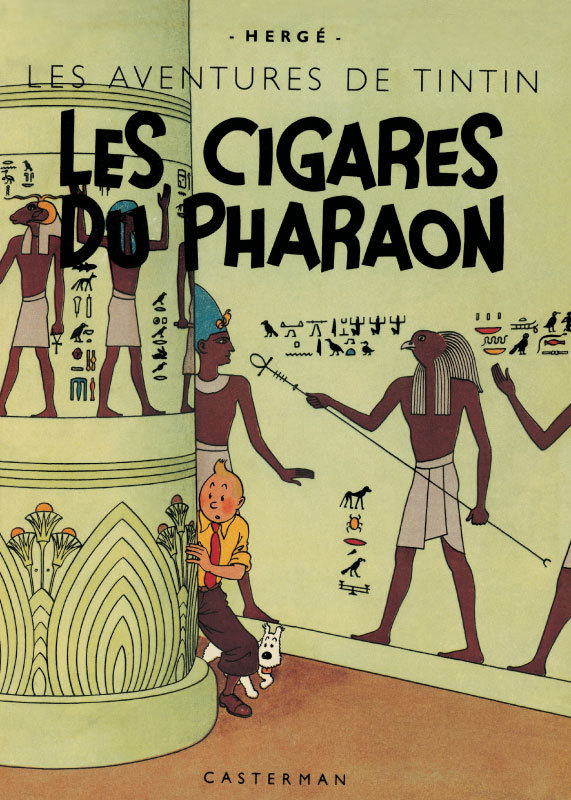 Les aventures de Tintin. Les cigares du pharaon