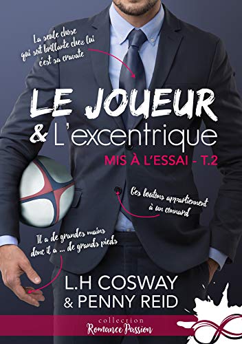 Mis à l'essai Tome 2 - le joueur et l'excentrique