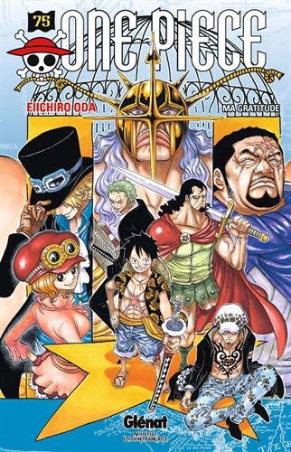 One Piece - Édition originale - Tome 75 - Ma gratitude