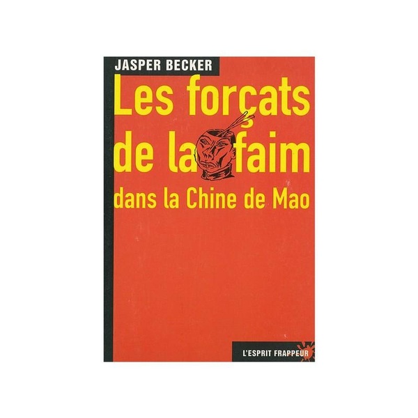 LES FORCATS DE LA FAIM