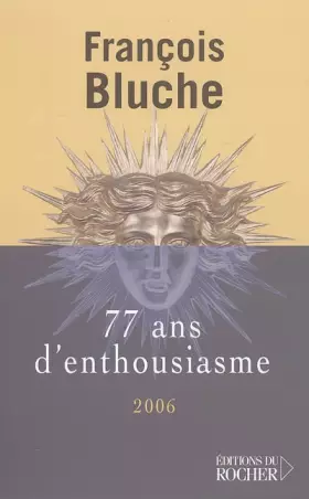 77 ans d'enthousiasme - ressouvenirs