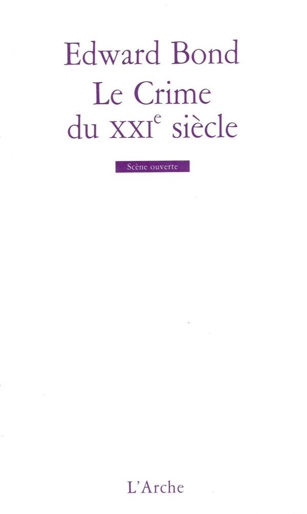 Le Crime du XXIe siècle
