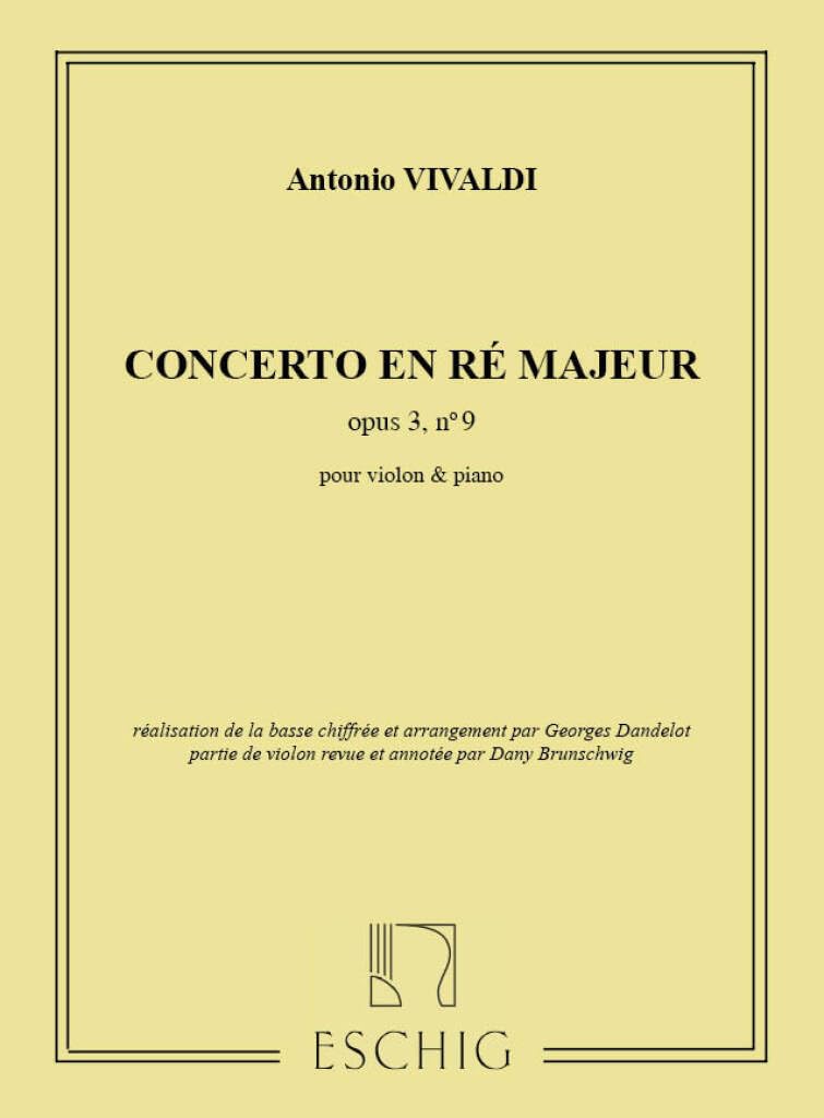 Vivaldi A. - Concerto Op 3 N 9 Re Majeur - Violon et Piano