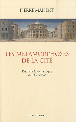 Les métamorphoses de la cité