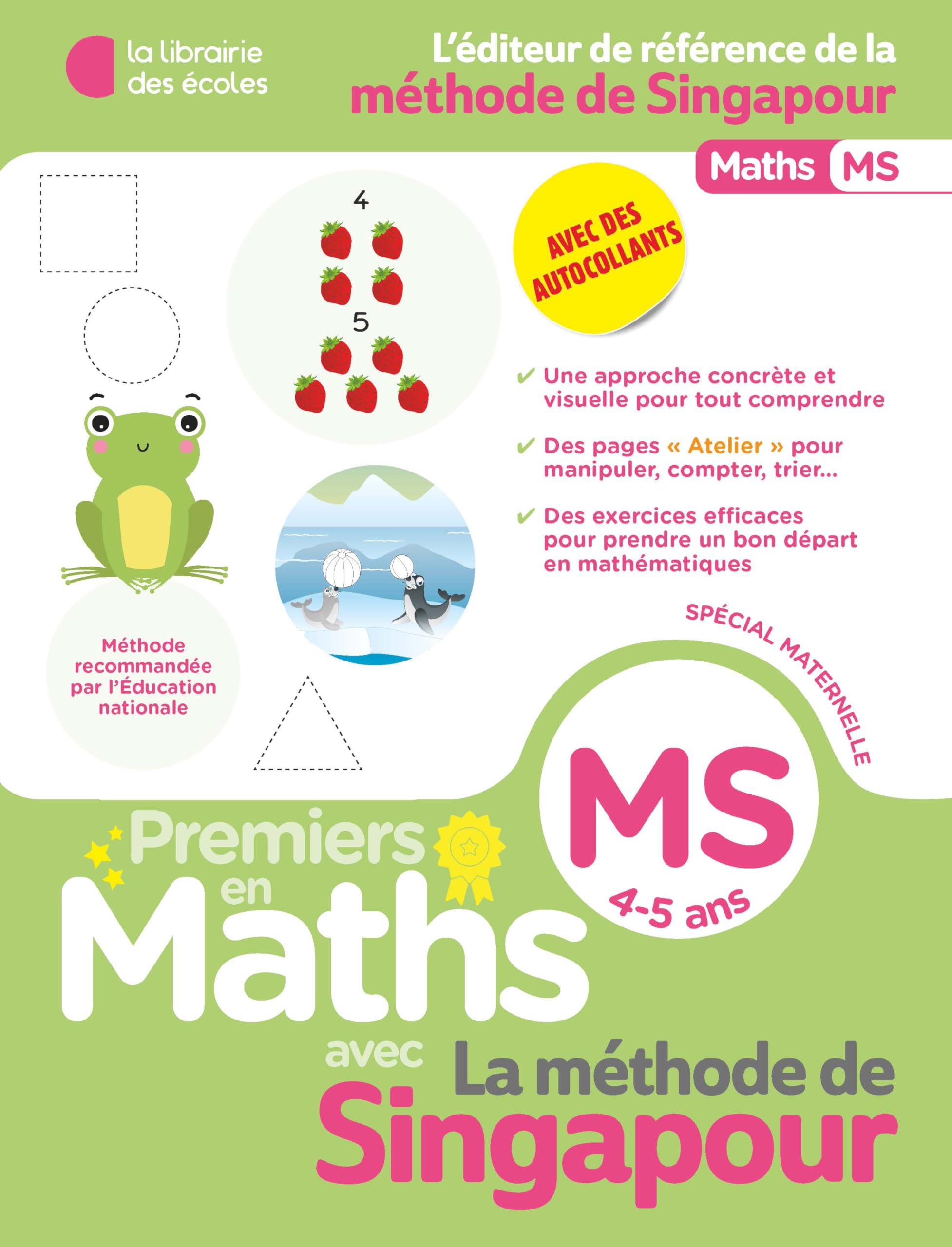 Premiers en maths: Méthode de Singapour: MS