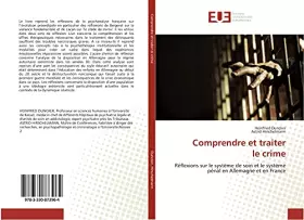 Comprendre et traiter le crime