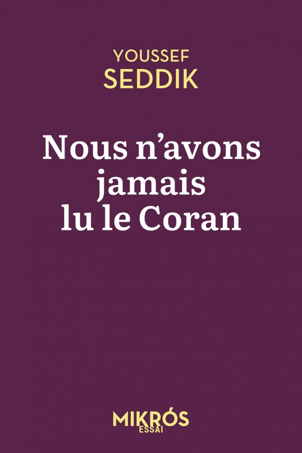 Nous n'avons jamais lu le coran