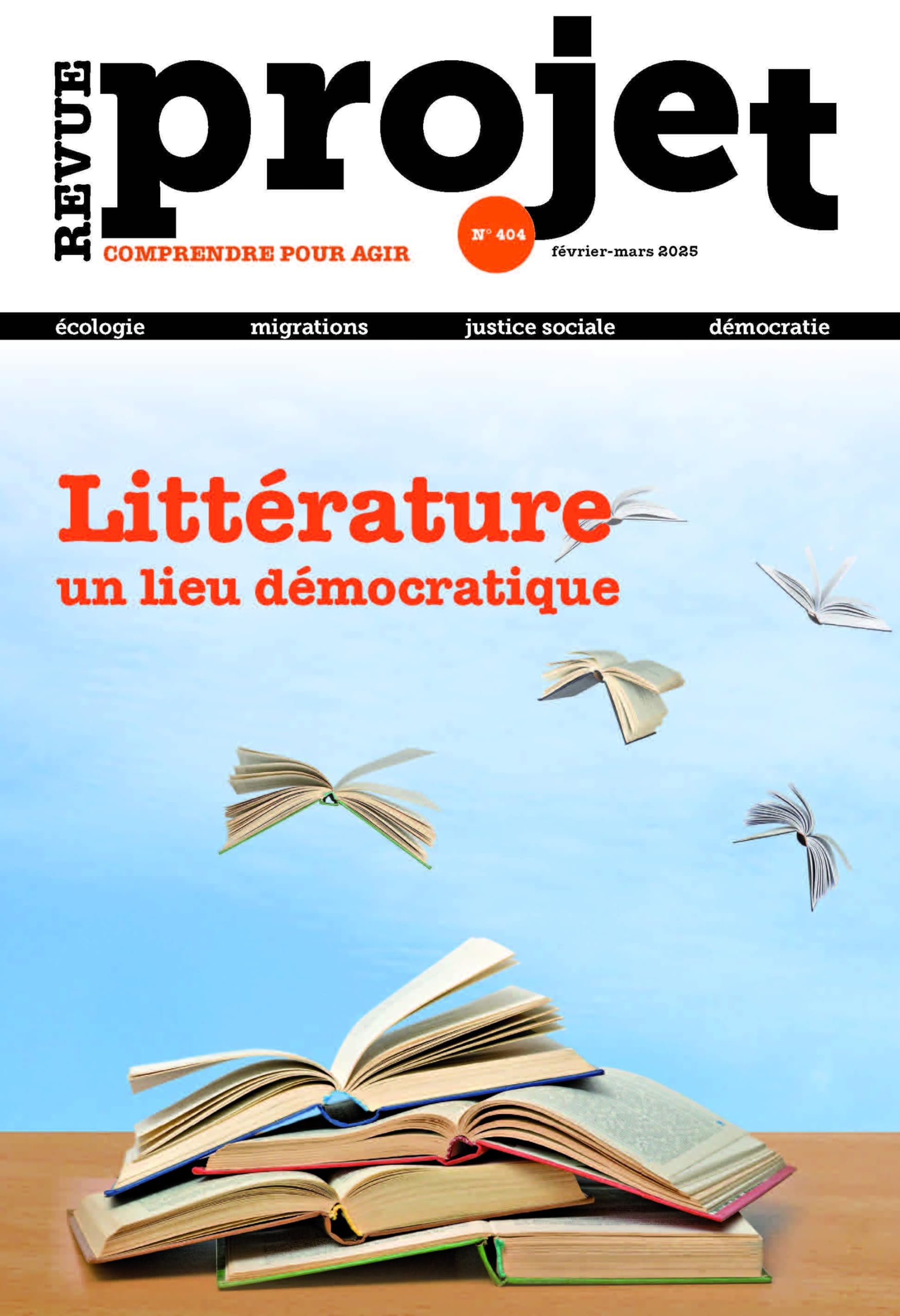 Revue Projet N°404: Littérature, un lieu démocratique - février-mars 2025