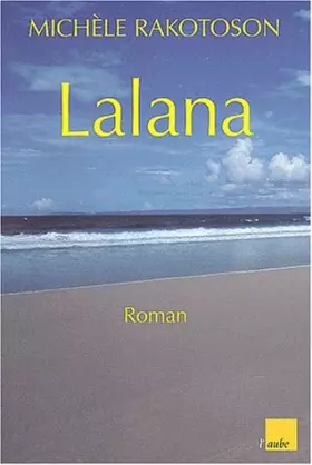 Lalana - Michèle Rakotoson
