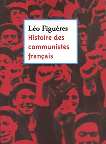 Histoire des communistes français