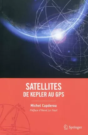 Satellites: de Kepler au gps
