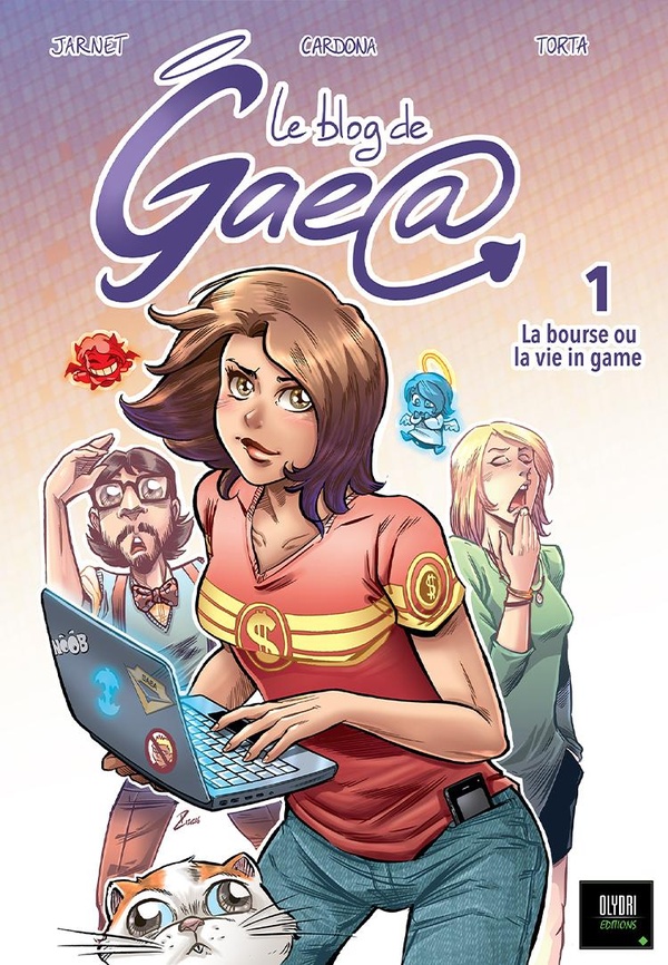 Le blog de Gaea Tome 1: la bourse ou la vie in game