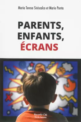 Enfants, parents, écrans