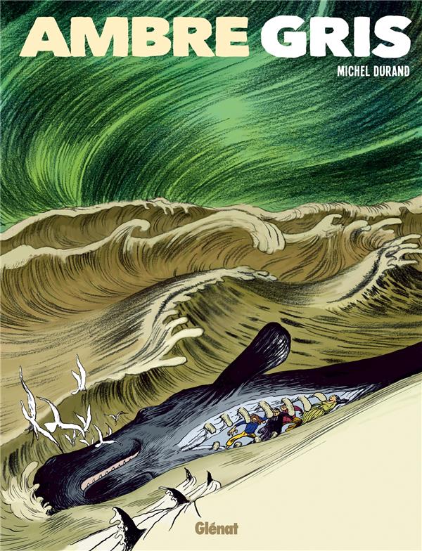 Ambre gris Tome 1