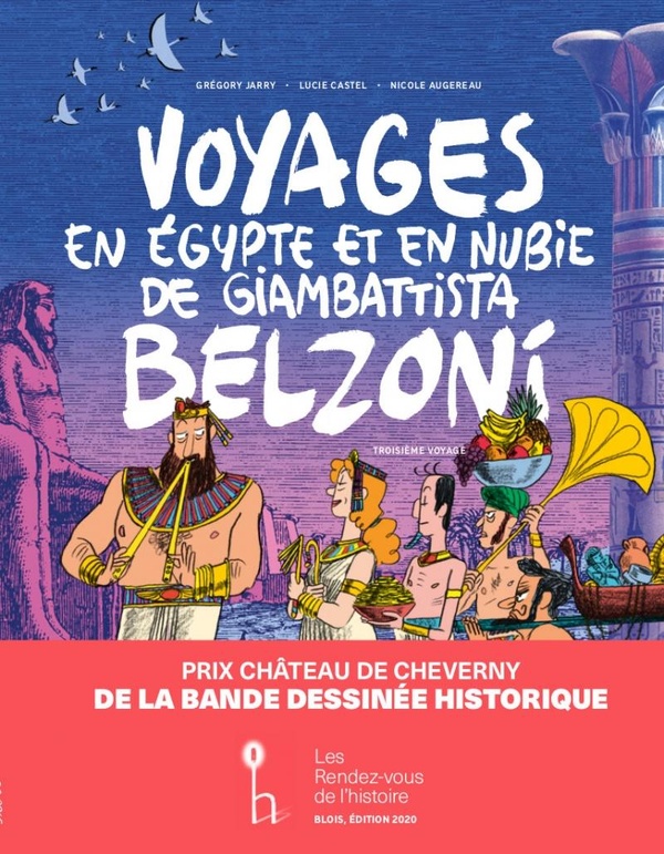 Voyages en Egypte et en Nubie de Giambattista Belzoni Tome 3: troisième voyage