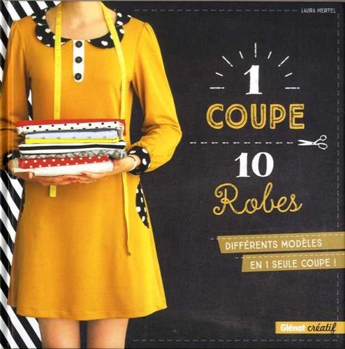 1 Coupe 10 Robes - Laura Hertel