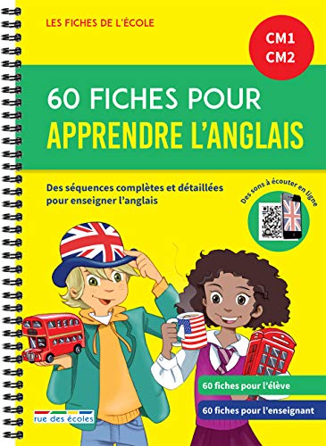 60 fiches pour apprendre l'anglais - CM1 CM2