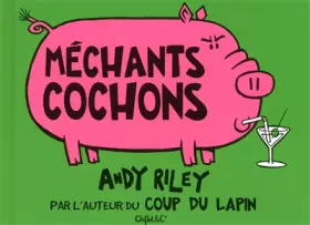 MECHANTS COCHONS - Collectif