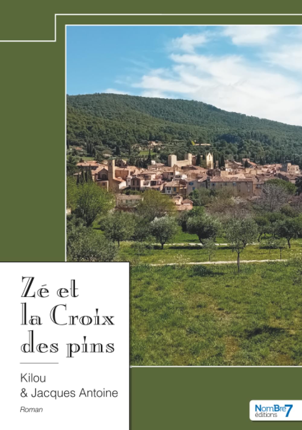 Zé et la Croix des pins