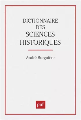 Dictionnaire des sciences historiques