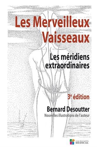 Les merveilleux vaisseaux-les meridiens extraordinaires 3ed