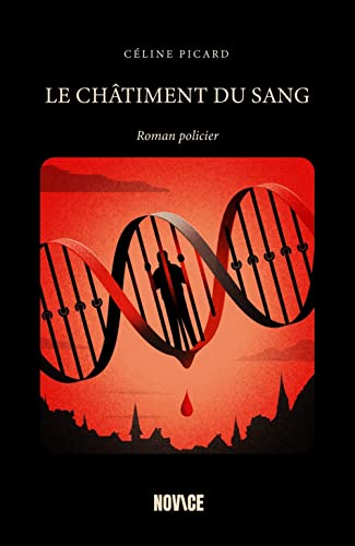 Le châtiment du sang: roman policier