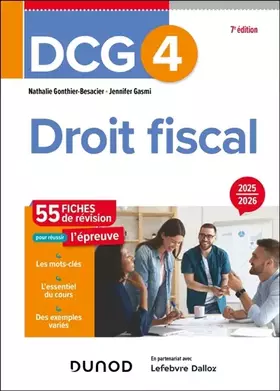 DCG 4 - Droit fiscal - Fiches 2025-2026 - Nathalie Gonthier-Besacier, Jennifer Gasmi