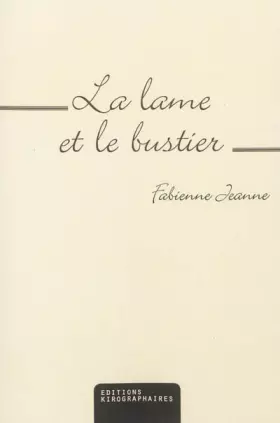 La lame et le bustier