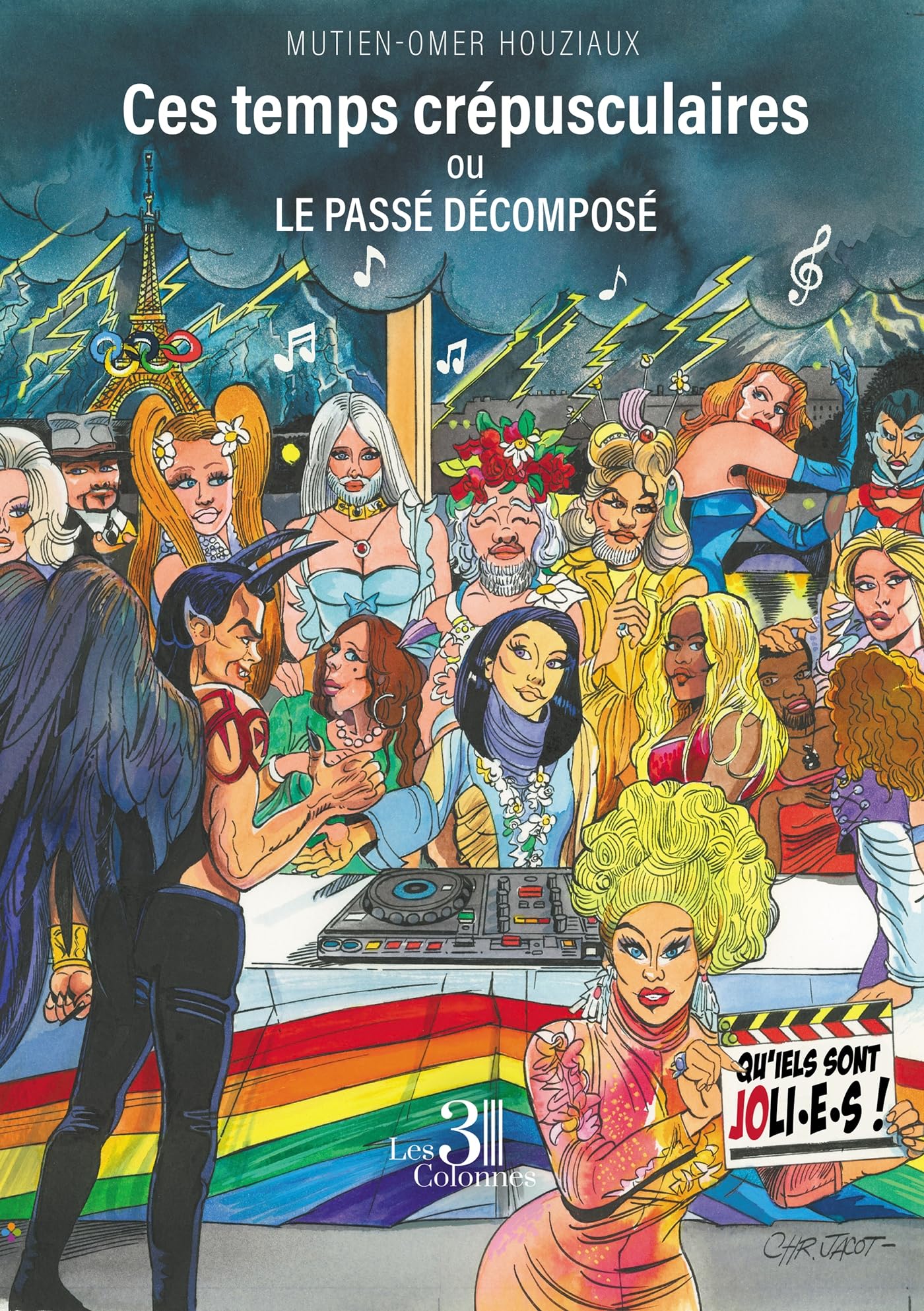 Ces temps crépusculaires ou Le passé décomposé