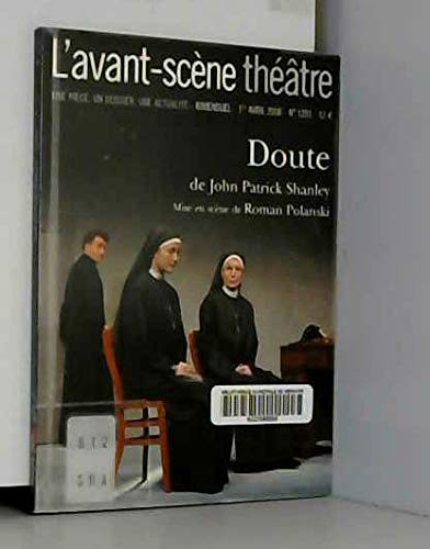 Doute; L'avant-scène théâtre n°1201 - Shanley John Patrick