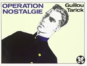 Operation nostalgie