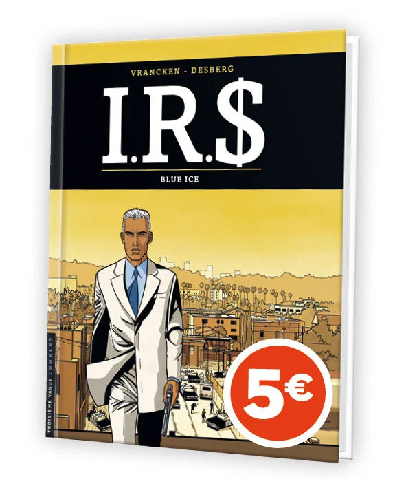 I.R.S. Tome 3: blue ice