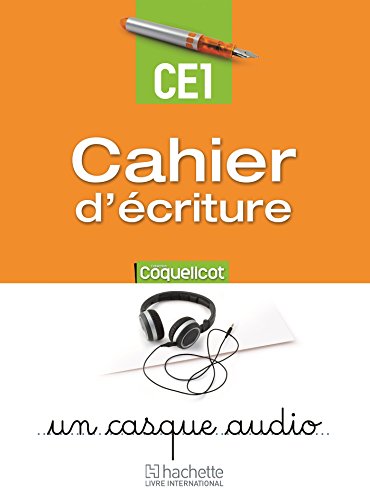 Coquelicot: cahier d'écriture - CE1