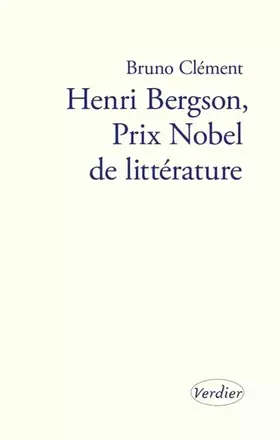 Bergson, prix Nobel de littérature
