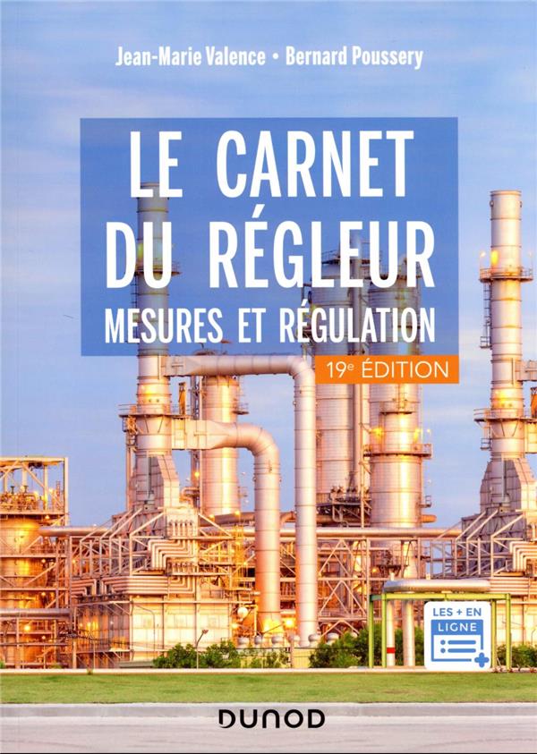 Le carnet du régleur: mesures et régulation