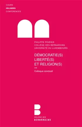Démocratie(s), liberté(s) et religion(s)