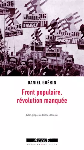 Front populaire, révolution manquée - Daniel Guerin