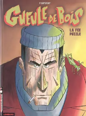 Gueule de bois t.1 - la fee puzzle