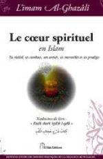 LE COEUR SPIRITUEL EN ISLAM