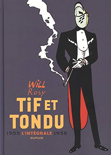 Tif et Tondu - Nouvelle Intégrale - Tome 2 - 1955-1958