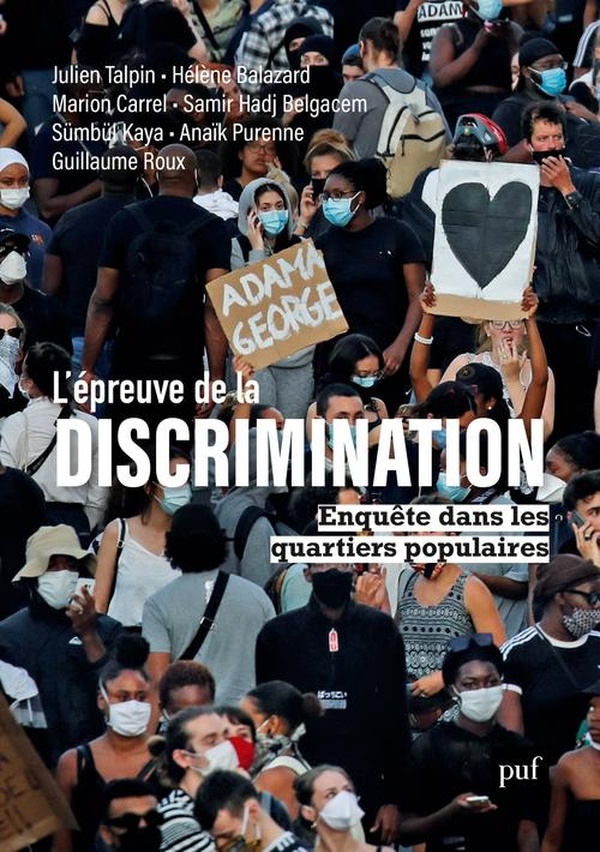 L'épreuve de la discrimination - enquête dans les quartiers populaires