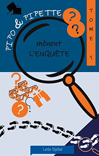 Pipo et pipette mènent l'enquête