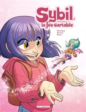 Sybil, la fée cartable: intégrale. Vol. 1