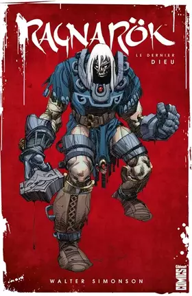Ragnarok Tome 1 - le dernier dieu